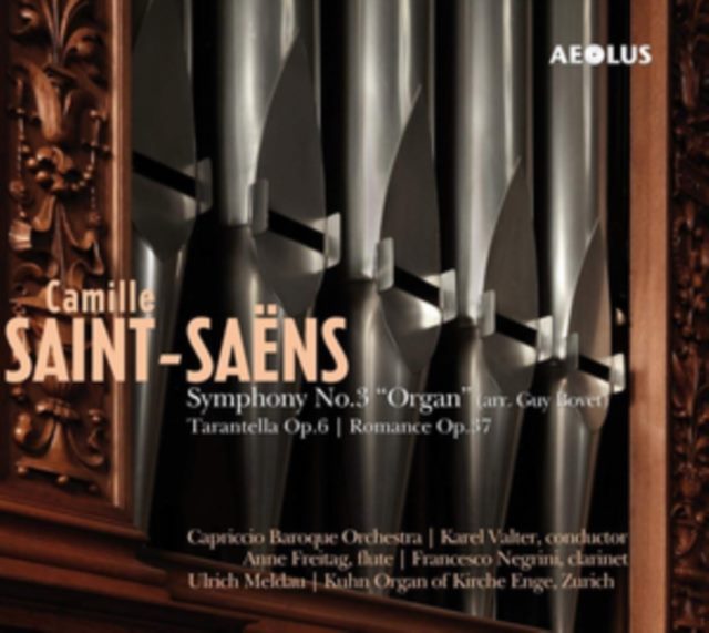 Camille Saint-Saëns: Symphony No. 3 'Organ'/Tarantella Op. 6/...
