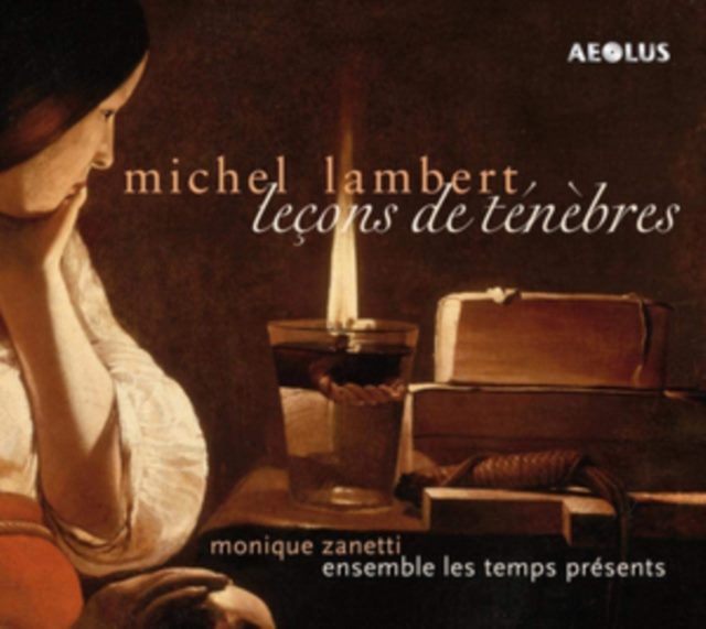 Michel Lambert: Lecons De Ténèbres