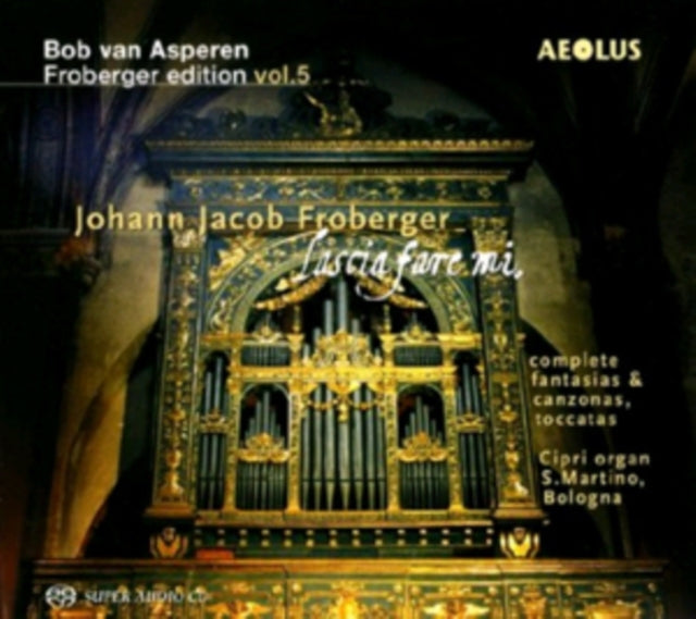 Johann Jacob Froberger: Lascia Fare Mi