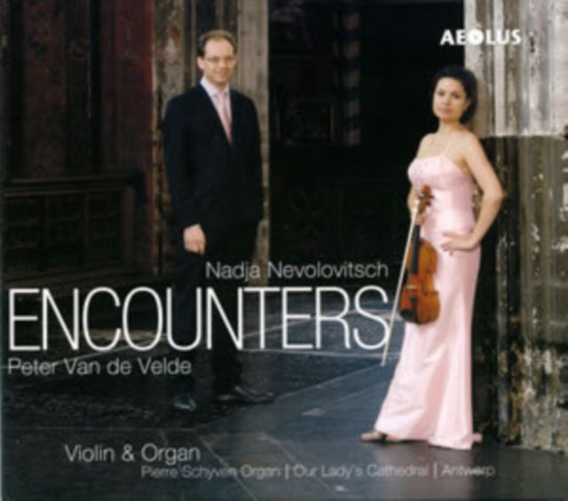 Nadja Nevolovitsch/Peter Van De Velde: Encounters