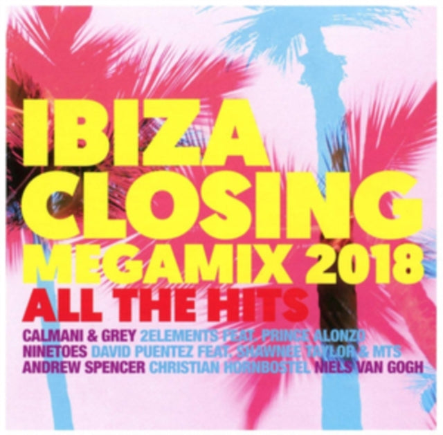 Ibiza Closing Megamix 2018