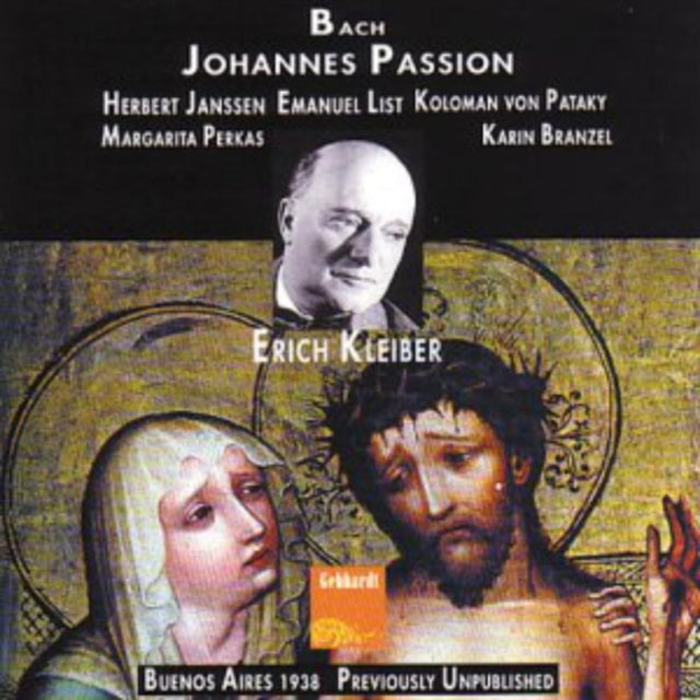 St. John Passion (Kleiber, Colon Theatre Orch and Chorus)