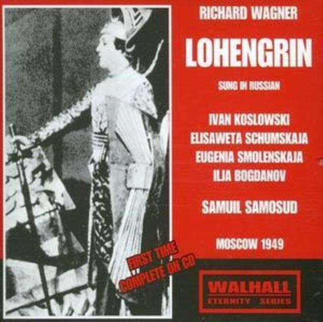 Lohengrin (Samosud, Udssr Rso, Koslowski, Schumskaja)