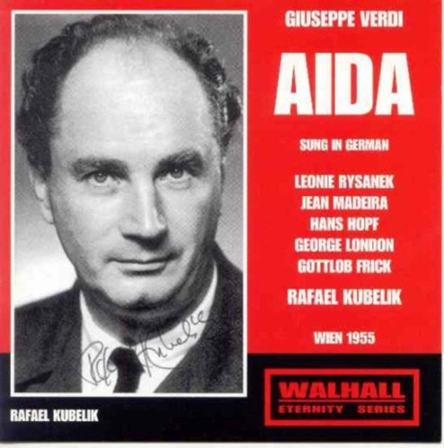 Aida [vienna 1955] (Kubelik, Vienna State Opera)