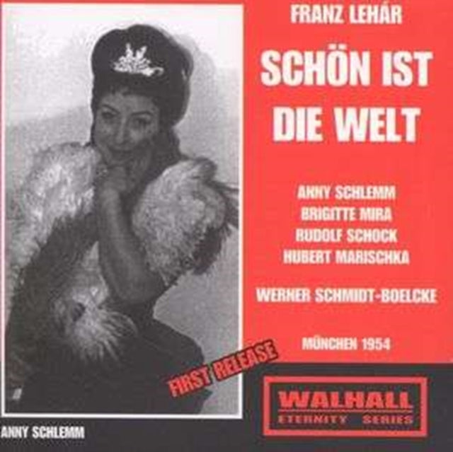 Schon Ist Die Welt (Schmidt-boelcke, Marischka)