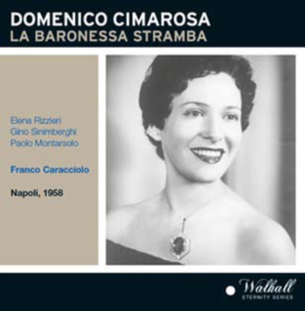 Domenico Cimarosa: La Baronesa Stramba