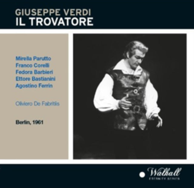 Giuseppe Verdi: Il Trovatore