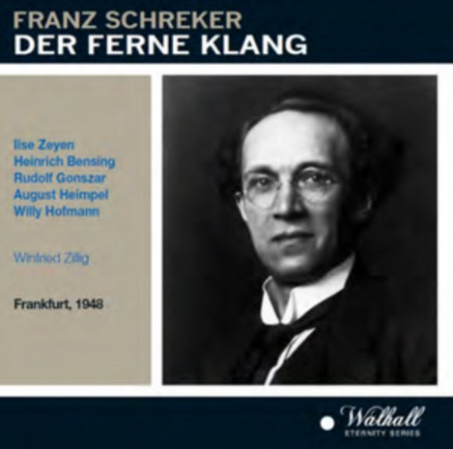 Franz Schreker: Der Ferne Klang