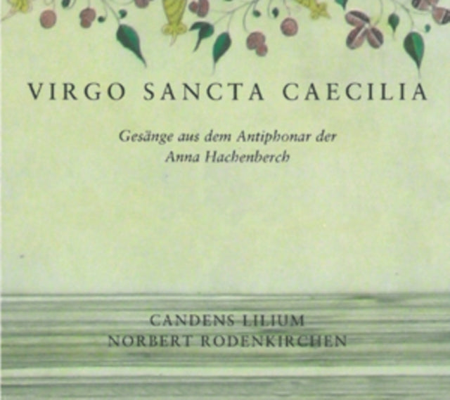Virgo Sancta Caecilia
