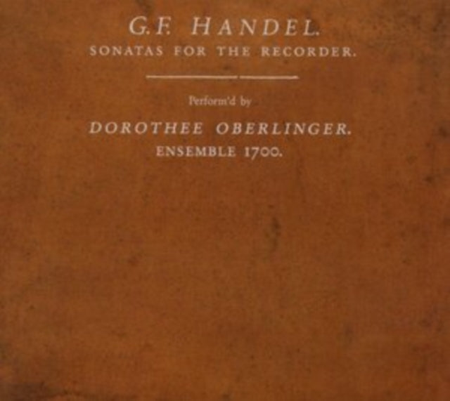 G. F. Handel: Sonatas for the Recorder