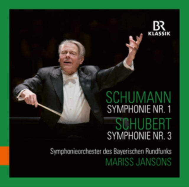 Schumann: Symphonie Nr. 1/Schubert: Symphonie Nr. 3