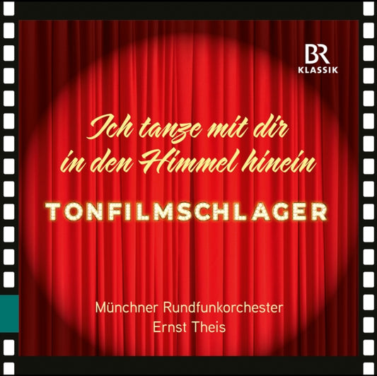 Tonfilmschlager: Ich Tanze Mit Dir in Den Himmel Hinein