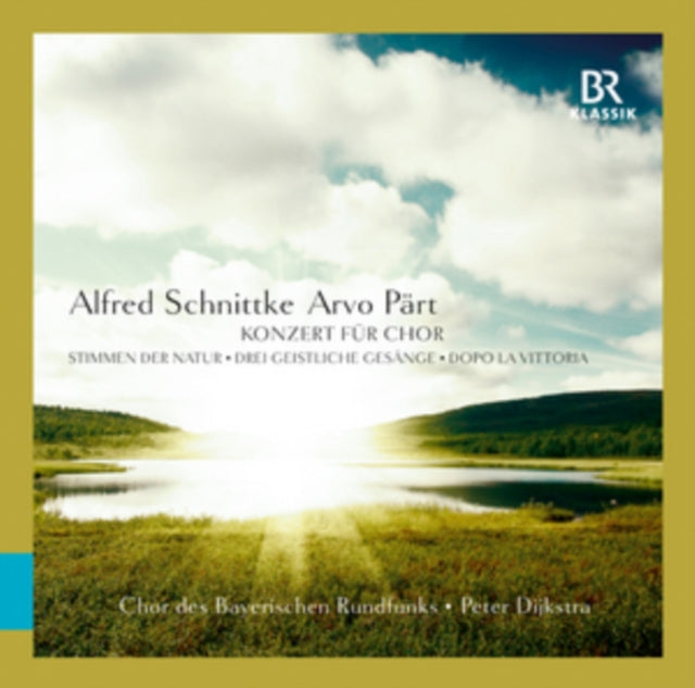 Alfred Schnittke/Arvo Part: Konzert Fur Chor