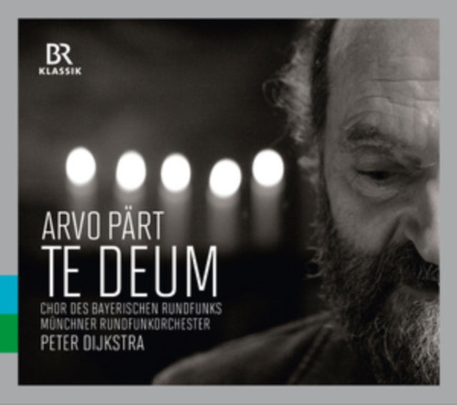 Arvo Pärt: Te Deum