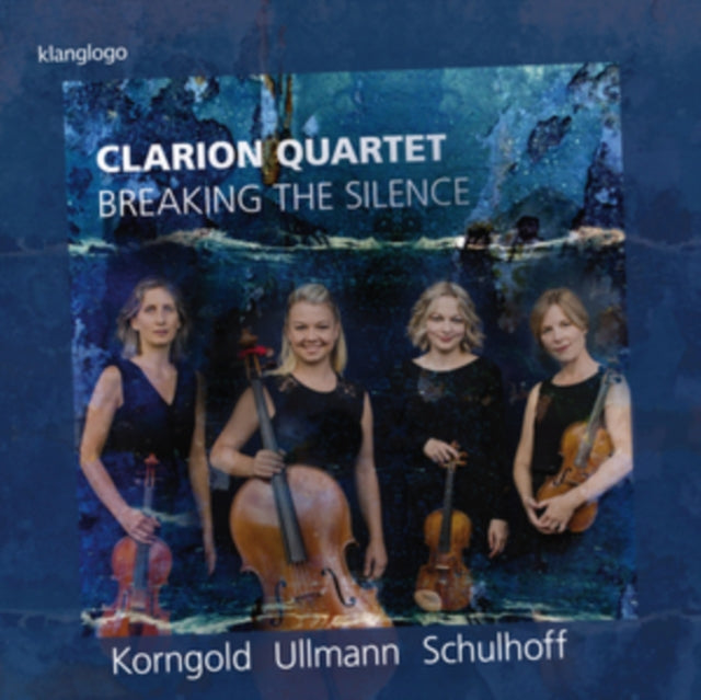 Clarion Quartet: Breaking the Silence