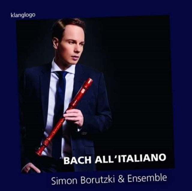 Simon Borutzki: Bach All' Italiano