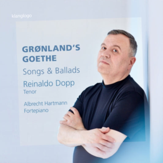 Gronland's Goethe: Songs and Ballads