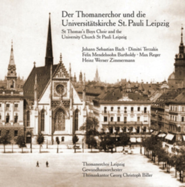 St. Thomas's Boys Choir and the University Church St. Pauli...