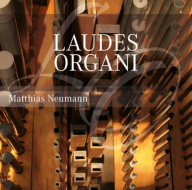 Matthias Neumann: Laudes Organi
