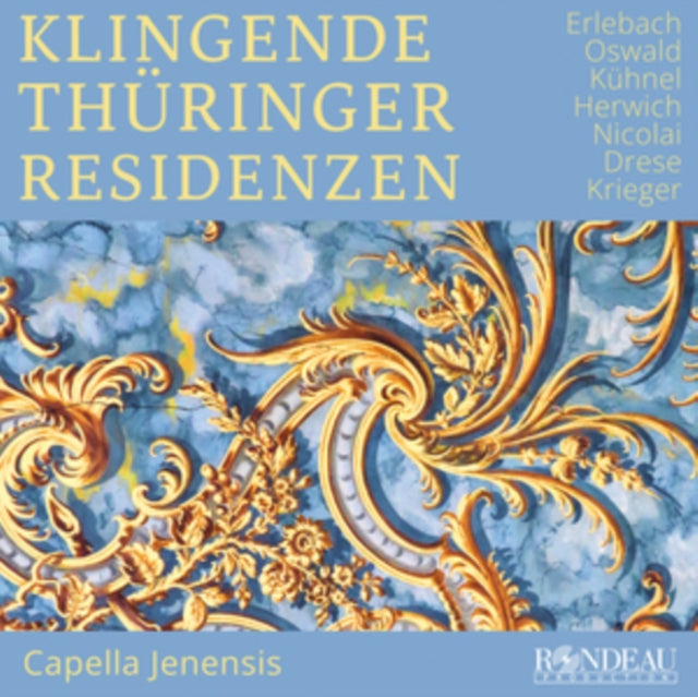 Klingende Thüringer Residenzen