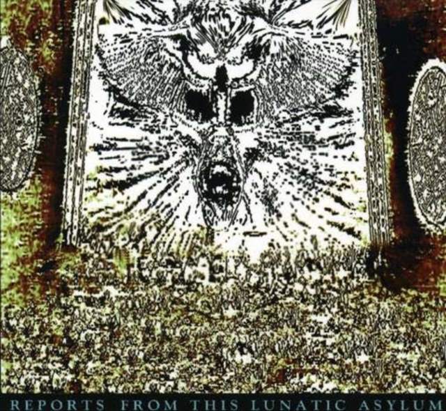 Reports From This Lunatic...