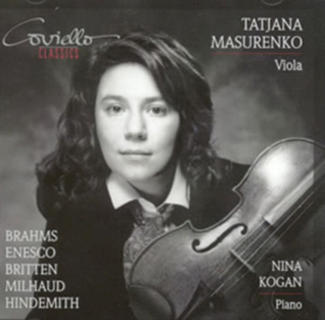 Tatjana Masurenko: Brahms/Enesco/Britten/Milhaud/Hindemith