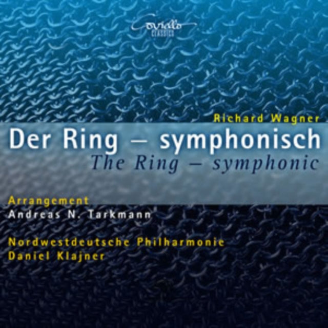 Richard Wagner: The Ring - Symphonic