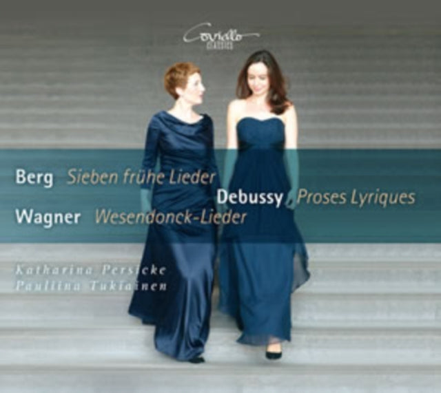 Berg: Sieben Frühe Lieder/Debussy: Proses Lyriques/...