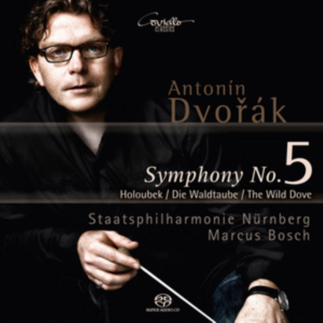 Antonin Dvorák: Symphony No. 5/Die Waldtaube