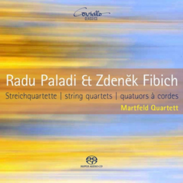 Radu Paladi Et Zdenek Fibich: String Quartets