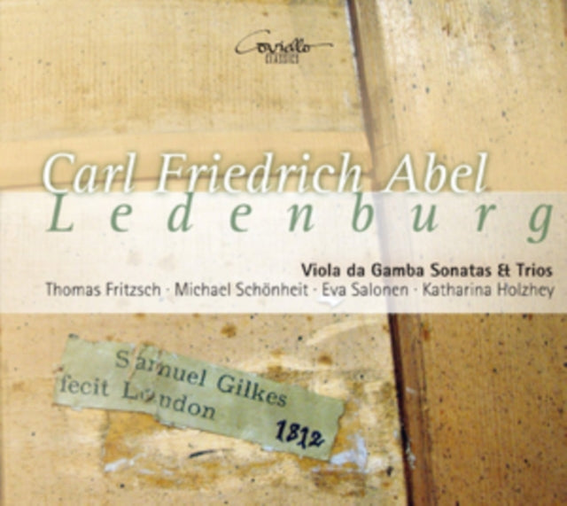 Carl Friedrich Abel: Viola Da Gamba Sonatas & Trios
