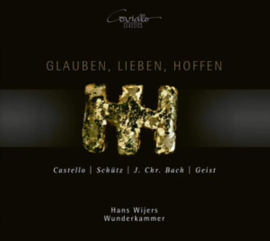 Castello/Schütz/J.Chr. Bach/Geist: Glauben, Lieben, Hoffen