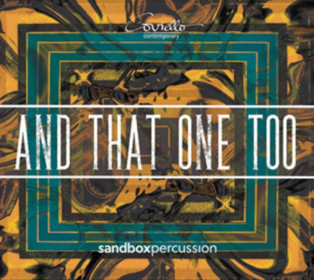 Sandbox Percussion: And That One Too