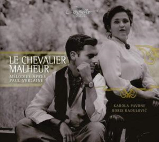 Le Chevalier Malheur: Mélodies Après Paul Verlaine