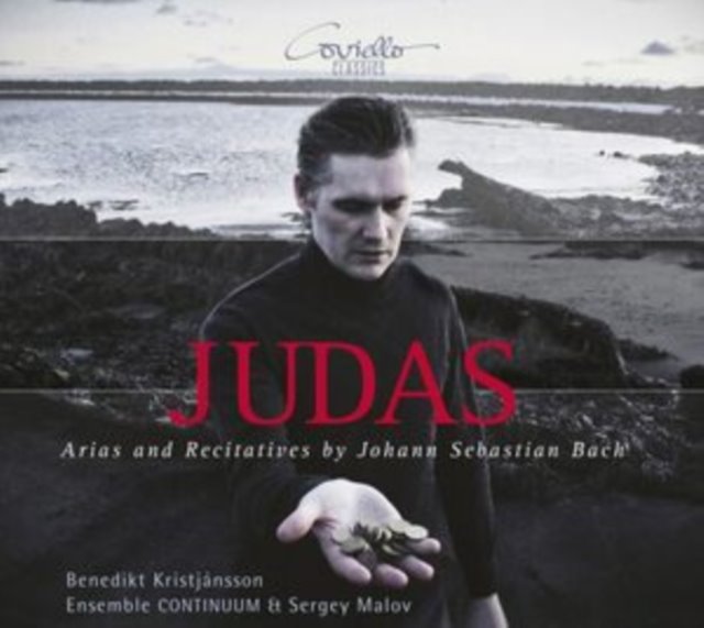 Judas: Arias and Recitatives By Johann Sebastian Bach