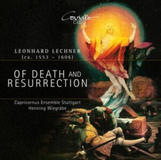 Leonhard Lechner: Of Death and Resurrection
