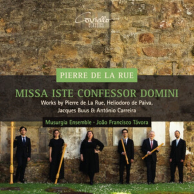 Pierre De La Rue: Missa Iste Confessor Domini
