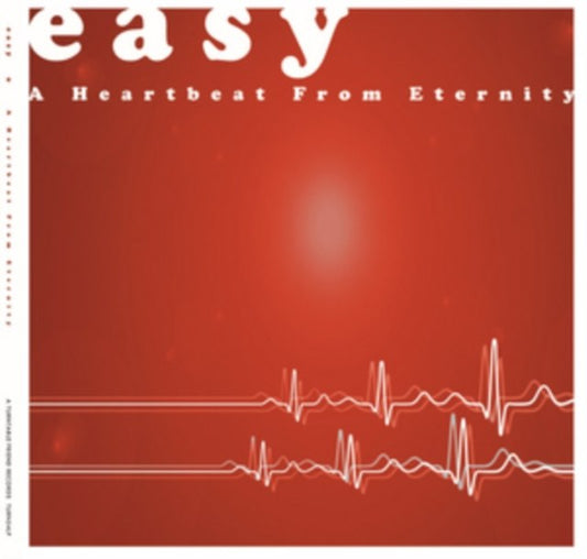 A Heartbeat from Eternity