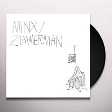 Minx / Zimmerman