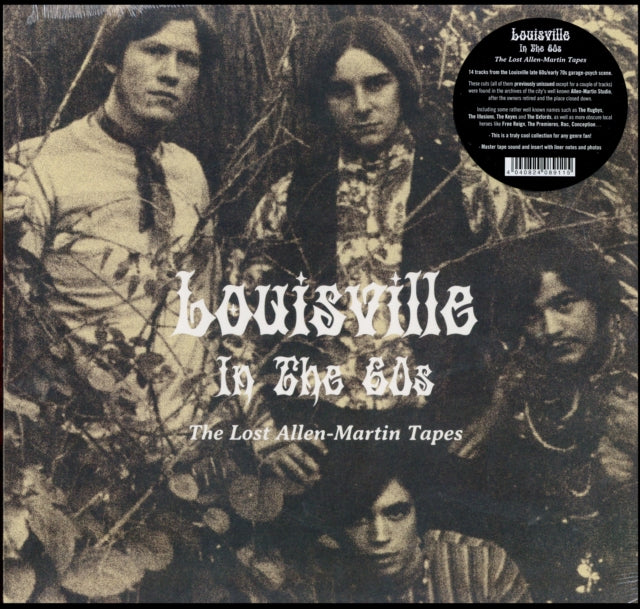 Louisville In The 60s The Lost Allen-Martin Tapes