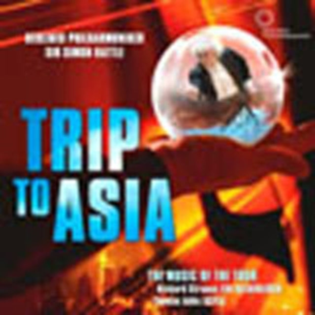 Trip To Asia - The Music Of Th