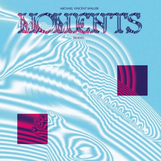 Moments - Remixes