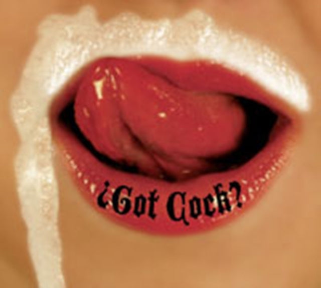 Got Cock?