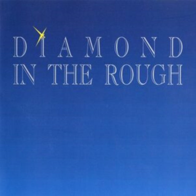 Diamond in the Rough