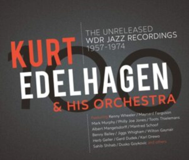 The Unreleased WDR Jazz Recordings 1957-1974