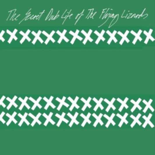 The Secret Dub Life of the Flying Lizards