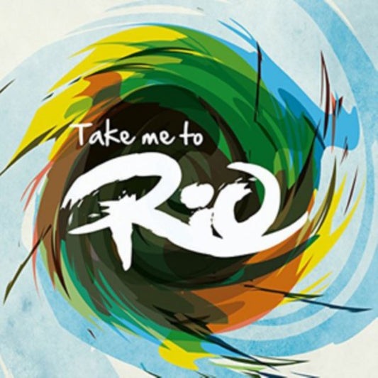 Take Me to Rio