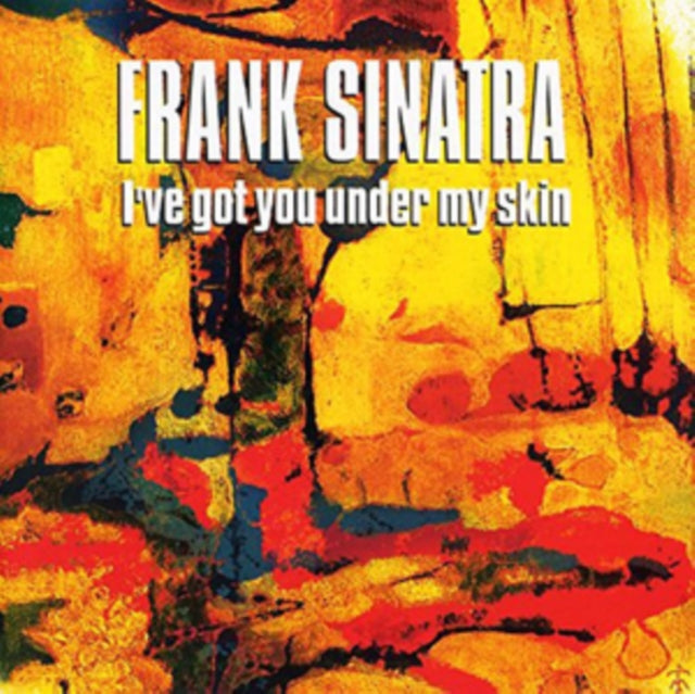 I've Got You Under My Skin