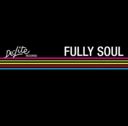 De-Lite Records - Fully Soul (RSD 2022)