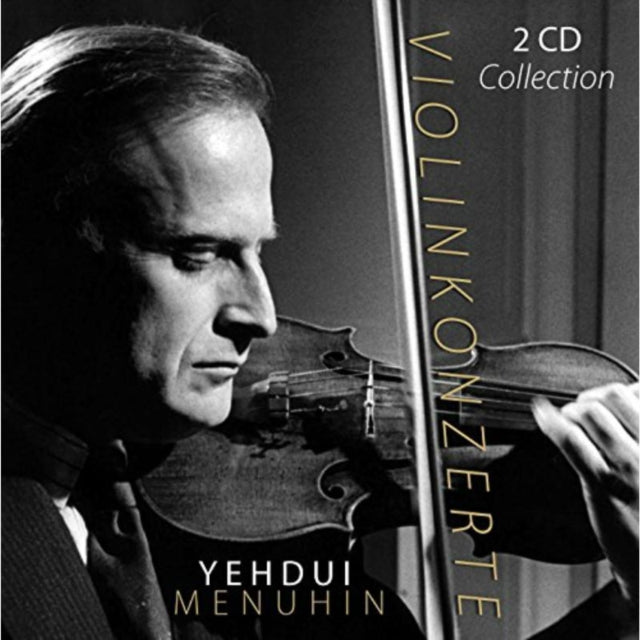 Yehudi Menuhin: Violin Concertos